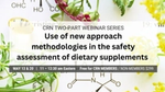 Use of new approach methodologies in the safety assessment of dietary supplements (image courtesy of Council for Responsible Nutrition (CRN))